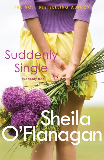 Suddenly Single - An unputdownable tale full of romance and revelations