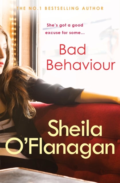 Bad Behaviour - A captivating tale of friendship, romance and revenge