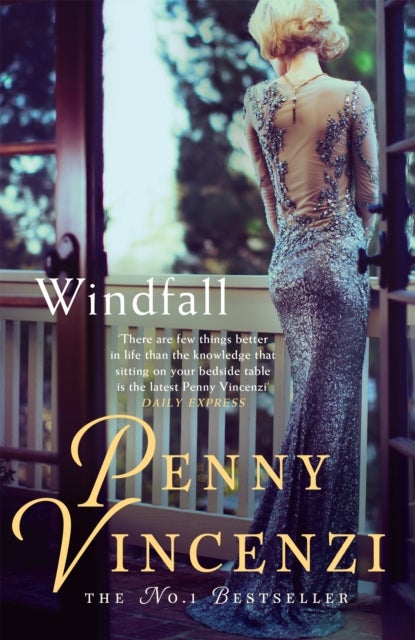 Windfall - The stunning bestselling novel of temptation, ambition and desire