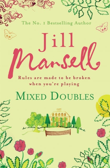 Mixed Doubles - A heart-warming, funny and romantic bestseller from the author of PROMISE ME