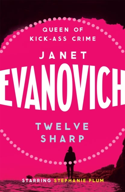 Twelve Sharp - A hilarious mystery full of temptation, suspense and chaos