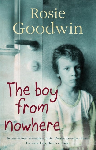 The Boy from Nowhere - A gritty saga of the search for belonging