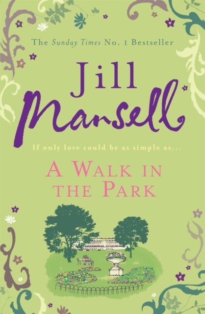 A Walk in the Park - the irresistible festive romance perfect for Christmas from the super-selling author