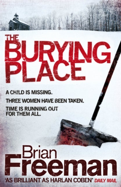 The Burying Place - A high-suspense thriller with terrifying twists