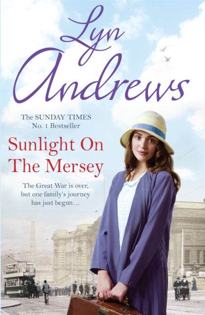 Sunlight on the Mersey - An utterly unforgettable saga of life after war
