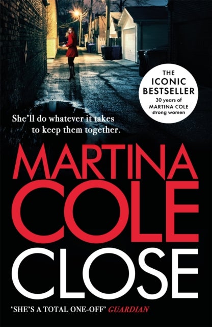 Close - A gripping thriller of power and protection