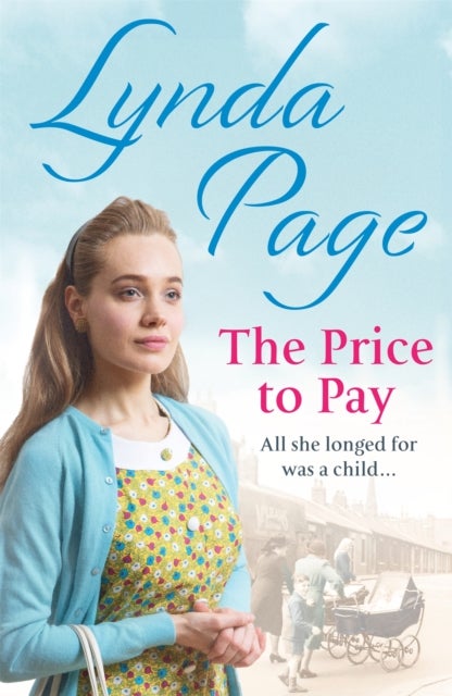 The Price to Pay - All she longed for was a child…