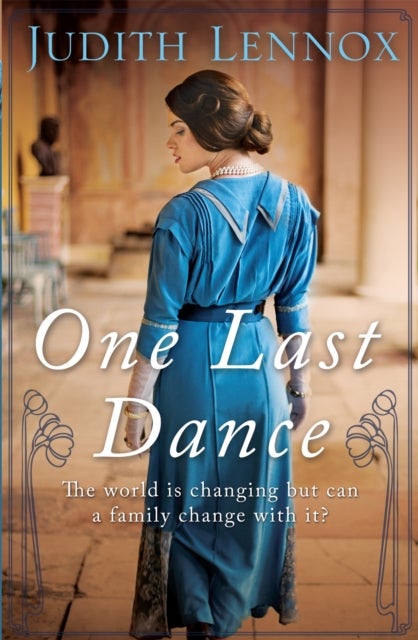One Last Dance - A mesmerising tale of love, betrayal and shocking secrets