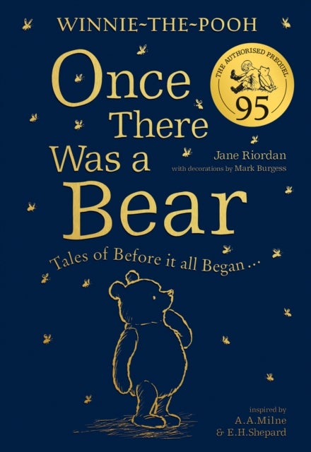 Winnie-the-Pooh: Once There Was a Bear - The Official 95th Anniversary Prequel