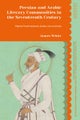 Persian and Arabic Literary Communities in the Seventeenth Century