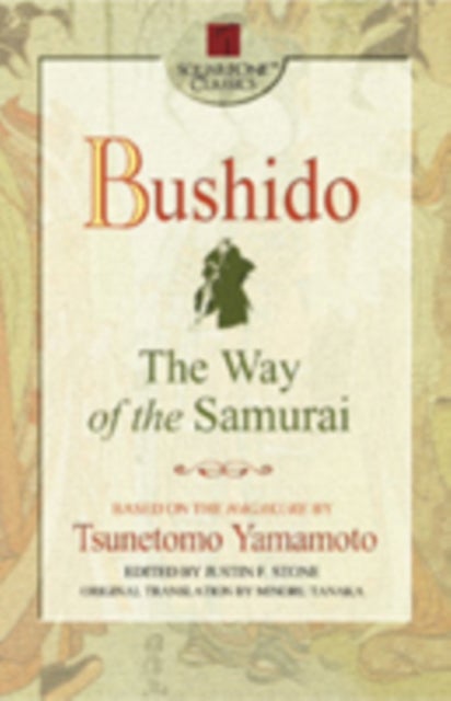 Bushido - The Way of the Samurai