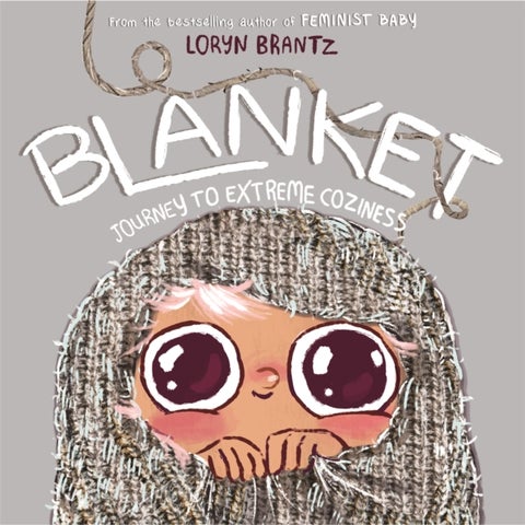 Blanket - Journey to Extreme Coziness
