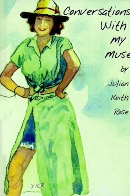 Conversations with My Muse