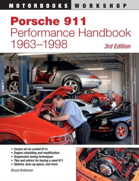 Porsche 911 Performance Handbook, 1963-1998 - 3rd Edition