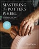 Mastering the Potter's Wheel