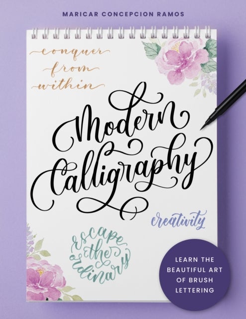 Modern Calligraphy - Learn the beautiful art of brush lettering