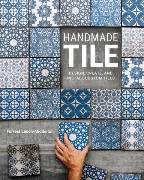 Handmade Tile - Design, Create, and Install Custom Tiles