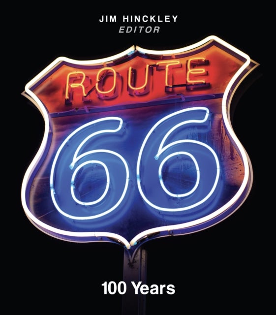 Route 66 - 100 Years