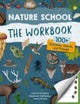 Nature School: The Workbook