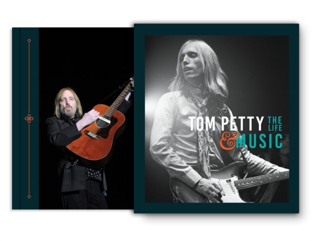 Tom Petty - The Life & Music