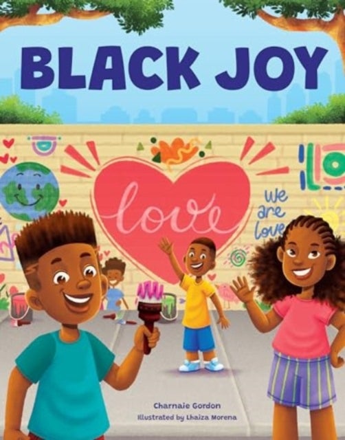 Black Joy - Love Yourself, Love Your Culture
