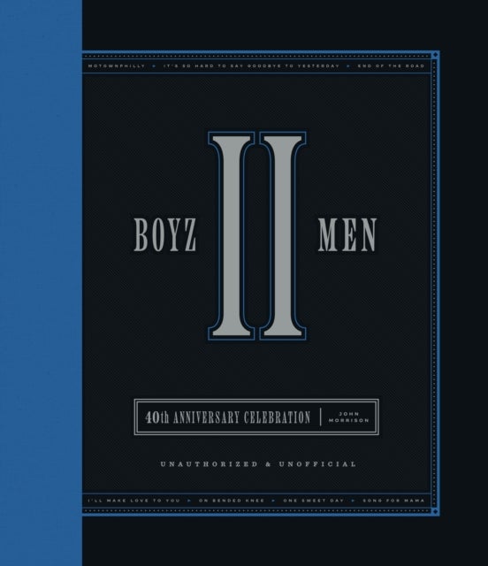 Boyz II Men 40th Anniversary Celebration - Unofficial & Unauthorized