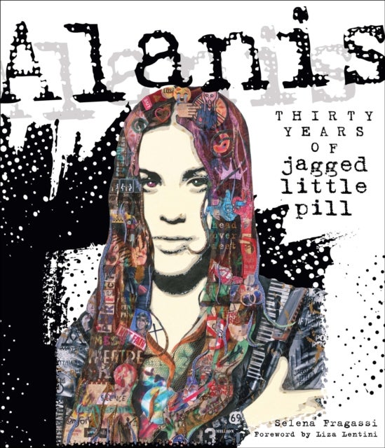 Alanis - Thirty Years of Jagged Little Pill