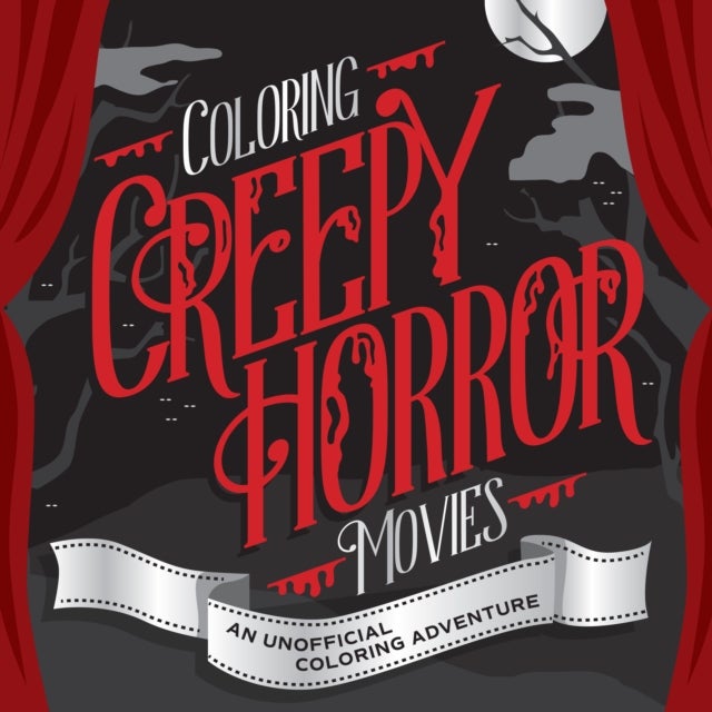 Coloring Creepy Horror Movies - An Unofficial Coloring Adventure