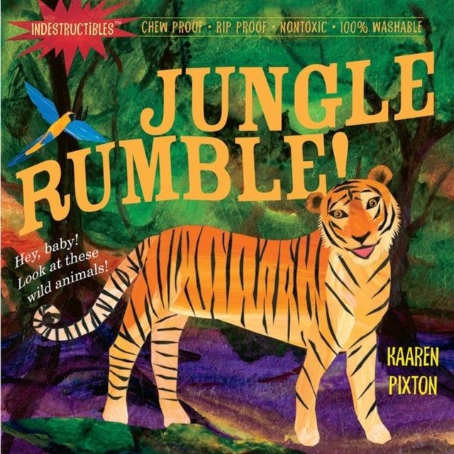 Indestructibles: Jungle Rumble! - Chew Proof · Rip Proof · Nontoxic · 100% Washable (Book for Babies, Newborn Books, Safe to Chew)