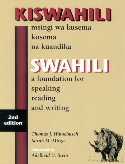 SWAHILI - A Foundation for Speaking, Reading, and Writing