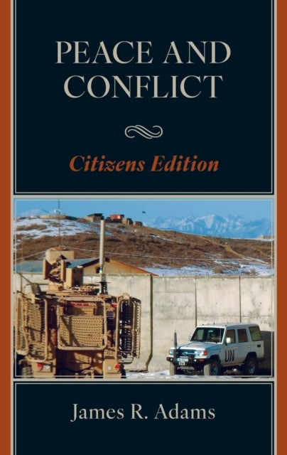 Peace and Conflict - Citizens Edition