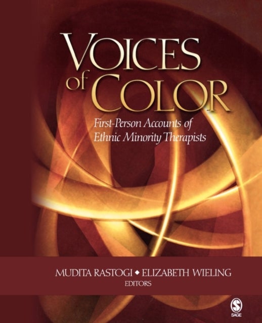 Voices of Color - First-Person Accounts of Ethnic Minority Therapists