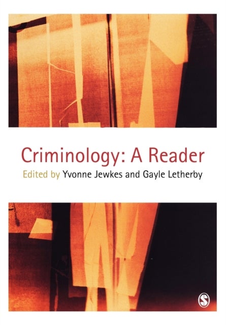 Criminology - A Reader