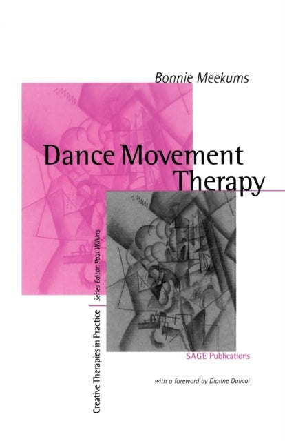 Dance Movement Therapy - A Creative Psychotherapeutic Approach