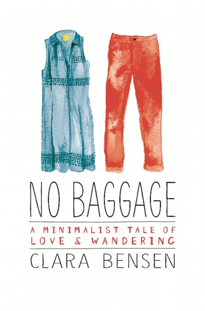 No Baggage - A Tale of Love and Wandering