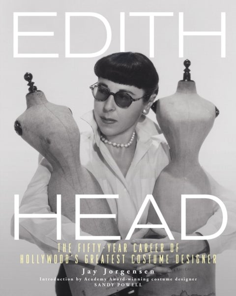 Edith Head - The Fifty-Year Career of Hollywood's Greatest Costume Designer