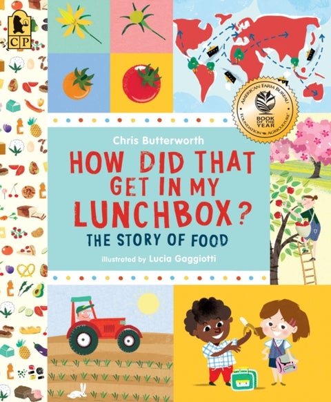 How Did That Get in My Lunchbox? - The Story of Food