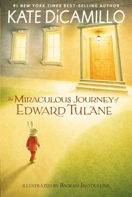 The Miraculous Journey of Edward Tulane - (A Heartwarming Tale of a China Rabbit's Quest for Love and Belonging - Middle-Grade Chapter Book for Kids Ages 7-10 in Grades 2-5)