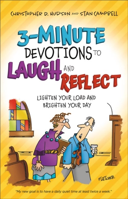 3¿Minute Devotions to Laugh and Reflect ¿ Lighten Your Load and Brighten Your Day