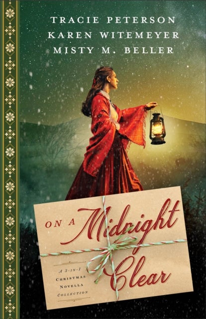 On a Midnight Clear - A 3-in-1 Christmas Novella Collection