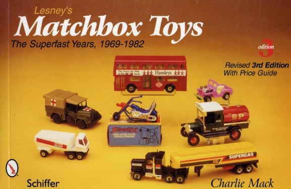 Lesney's Matchbox¿ Toys - The Superfast Years, 1969-1982