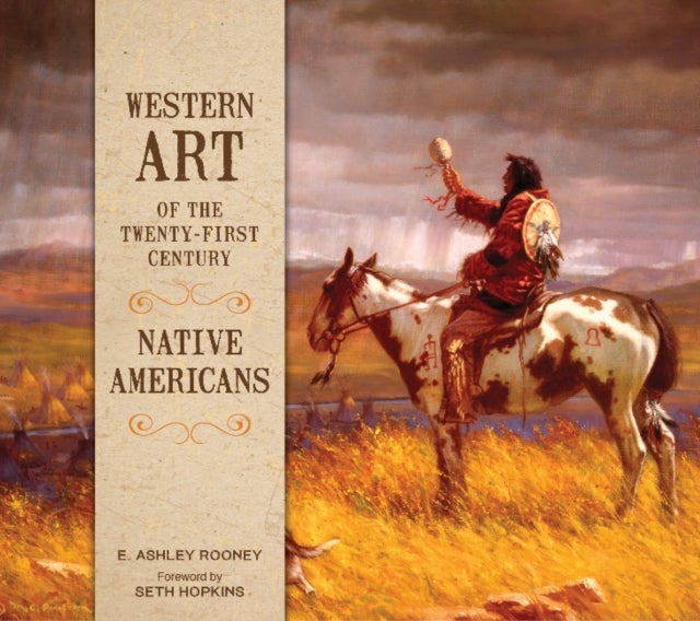 Western Art of the Twenty-First Century - Native Americans