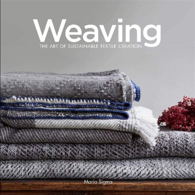 Weaving - The Art of Sustainable Textile Creation