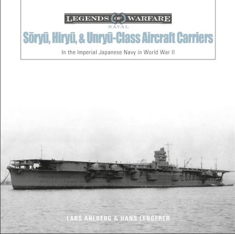 Soryu, Hiryu, and Unryu-Class Aircraft Carriers - In the Imperial Japanese Navy during World War II