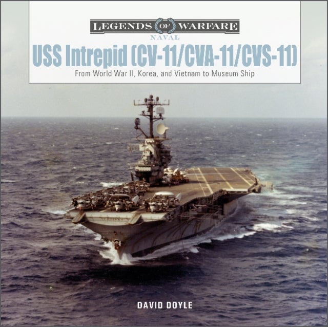 USS Intrepid (CV-11/CVA-11/CVS-11) - From World War II, Korea, and Vietnam to Museum Ship