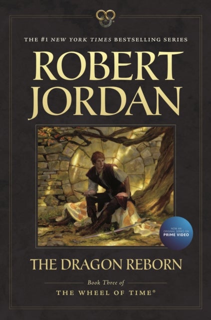 The Dragon Reborn - Book Three of 'The Wheel of Time'