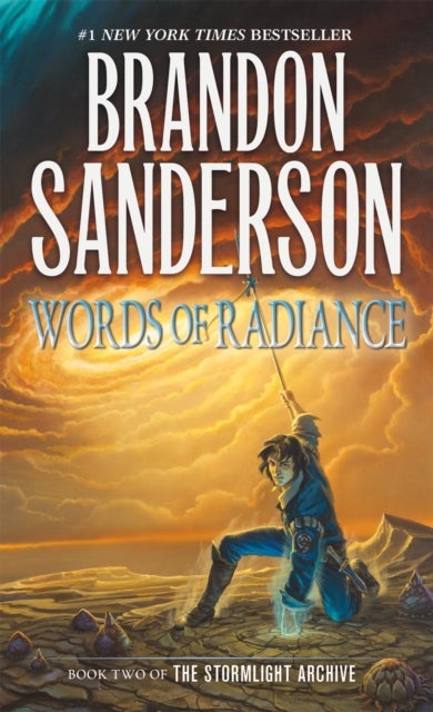 The Words of Radiance - Book Two of the Stormlight Archive