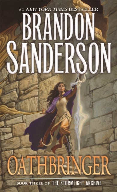 The Oathbringer - Book Three of the Stormlight Archive