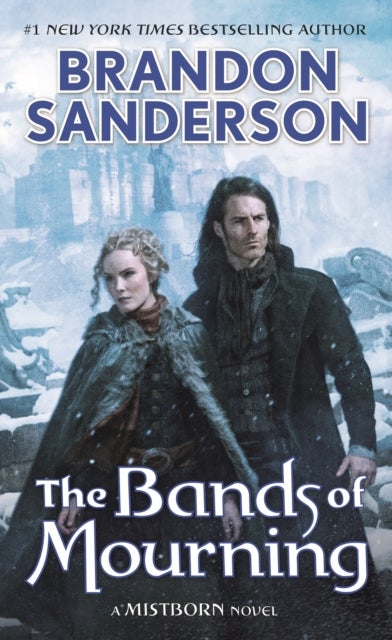 The Bands of Mourning - A Mistborn Novel