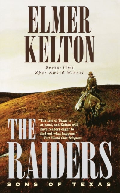The Raiders: Sons of Texas - Sons of Texas